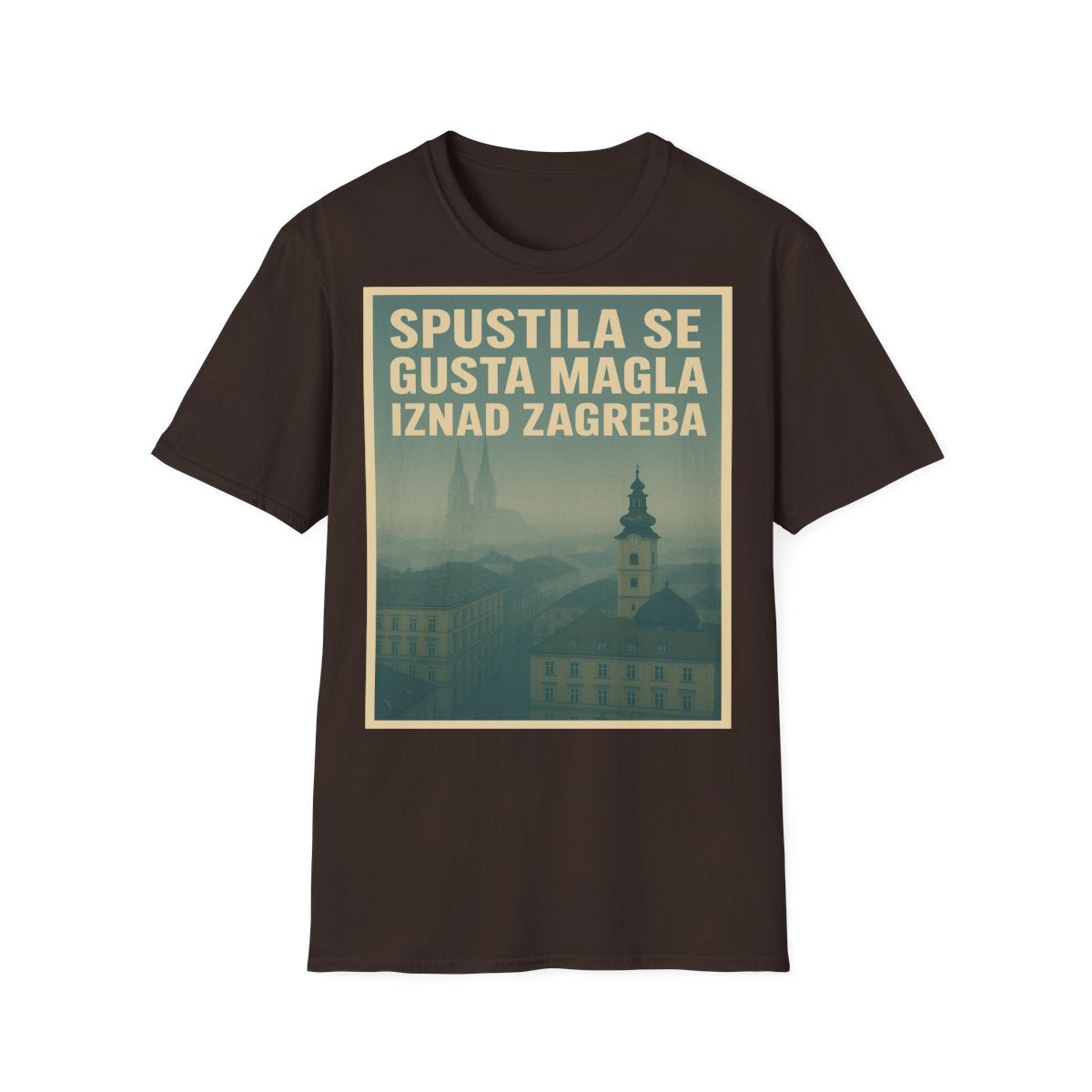 Gusta Magla Iznad Zagreba - Snaga Domovine - Premium Unisex Majica