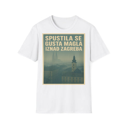 Gusta Magla Iznad Zagreba - Snaga Domovine - Premium Unisex Majica