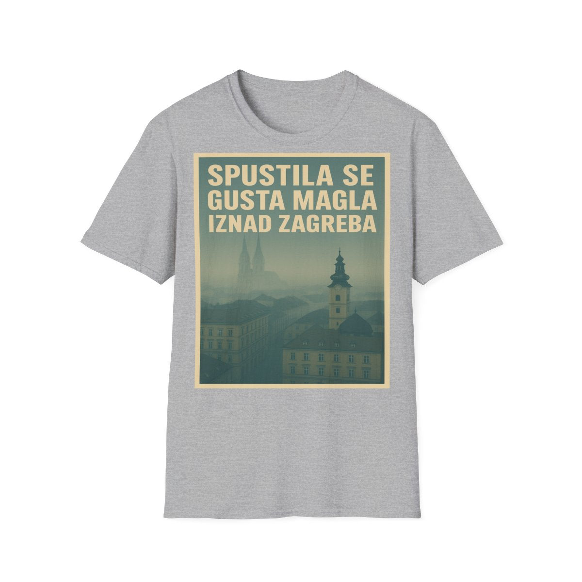 Gusta Magla Iznad Zagreba - Snaga Domovine - Premium Unisex Majica